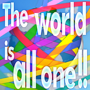 The world is all one!! thumbnail